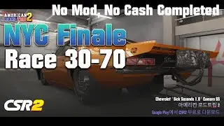 CSR2 | NEW YORK CITY FINALE RACE 30~70 | AMERICAN ROAD TRIP 2