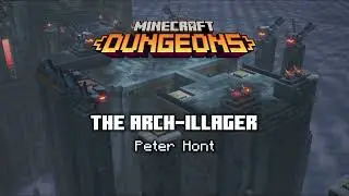 The Arch-Illager - Minecraft Dungeons OST