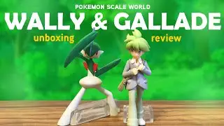 Pokemon Scale World Wally & Gallade Unbox and Review!