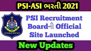 Gujarat Police PSI bharti 2021 Official Website Launched | Every new Information Will Update on it.