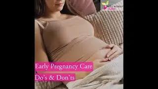 𝐄𝐚𝐫𝐥𝐲 𝐏𝐫𝐞𝐠𝐧𝐚𝐧𝐜𝐲 𝐂𝐚𝐫𝐞 𝐃𝐨'𝐬 & 𝐃𝐨𝐧'𝐭𝐬 | 𝐃𝐫 𝐍𝐮𝐩𝐮𝐫 𝐆𝐮𝐩𝐭𝐚 | 𝐆𝐲𝐧𝐞𝐜𝐨𝐥𝐨𝐠𝐢𝐬𝐭 𝐢𝐧 𝐆𝐮𝐫𝐠𝐚𝐨𝐧 #𝐬𝐡𝐨𝐫𝐭𝐬