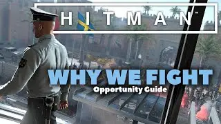 Hitman | Why We Fight - Marrakesh Opportunity | Xbox One
