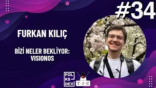 Yazılımcı Günleri 2023 |FURKAN KILIÇ - BİZİ NELER BEKLİYOR: VISIONOS | # 34