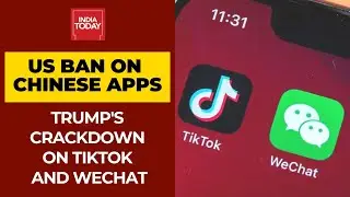 Donald Trump's Crackdown On Chinese Apps; TikTok, WeChat Banned From App Stores In US