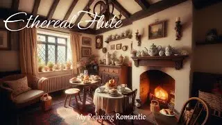 Quiet Cottage Morning: Ethereal Flute Melodies & Cozy Ambiance