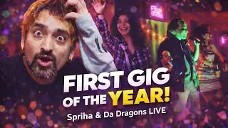 First Gig of the Year | Spriha & Da Dragons Live | The MAD noMAD Unleashed