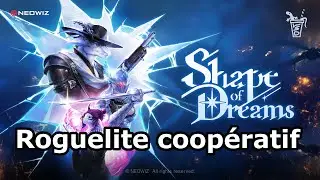 Roguelite coop&eacute;ratif : Shape of Dreams (preview)