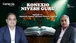 Equitree Capital Advisors Private Limited - Konexio Nivesh Guru