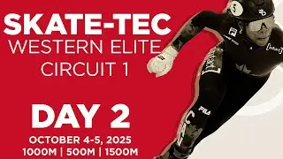 Skate-Tec Western Elite Circuit 1 - Day 2 October 4-5, 2025