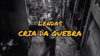 Cria da Quebra 