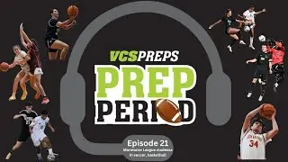 Prep Period, Episode 21: Marmonte League Madness