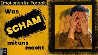 Was SCHAM mit uns macht #ichfühle