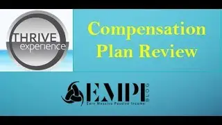 Thrive Experience Compensation Plan Review