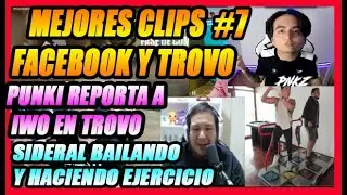 MEJORES CLIPS DE STREAMERS, FB GAMING, TROVO, , PONCHO, SIDERAL, PUNKI, KINGTEKA, RONCHAS, PARTE 7😂