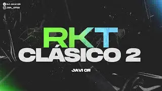 RKT CLASICO #2 - JAVI CR - #viral #remix #music 