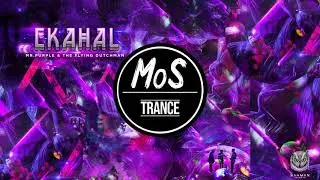 Ekahal - The Flying Dutchman [ TRANCE ]