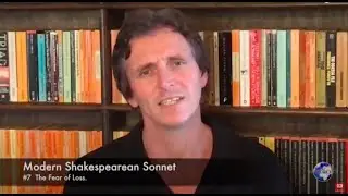 Modern Shakespearean Sonnet 7. The Fear of Loss, by Andrew Barker.