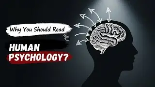 Why You Should Read Human Psychology ? | Psychology video | psychology |
