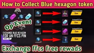 How to collect blue hexagon tokens | Free fire new event today | Exchange free rewads | ff new event