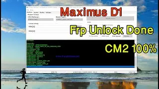Maximus D1 SC9832E 8.1.0 Frp Unlock Done CM2 100%