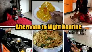 Time Management Cooking Routine | Afternoon to Night Cooking | Prepared Jalebi in my dinner routine