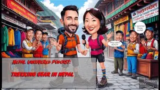 Trekking Gear in Nepal: what to buy in Nepal, and what to bring from home