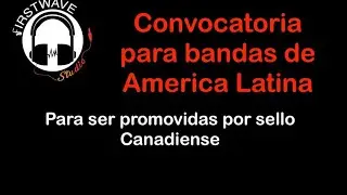 Convocatoria Bandas Pop/Rock/Metal 2020 FirstWave Studio Canada