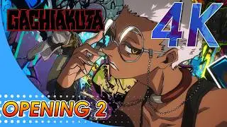 Gachiakuta Opening 2 | Creditless | 4K 60FPS |