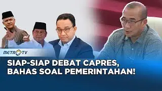 Berita Pemilu - Simak Tema Debat Perdana Capres 2024!