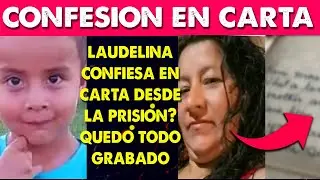 LAUDELINA CONFIESA CR1MEN DE LOAN PE&Ntilde;A DESDE LA C&Aacute;RCEL? + EL VIDEO DE LA CONFESION QUE CAMBI&Oacute; TODO