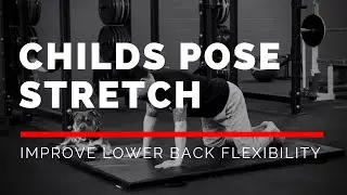 Child's Pose Stretch (BEST LOWER BACK Self Stretch)