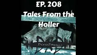 EP. 208 Tales from the Holler Raymond Plummer