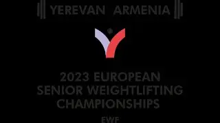 EWC 2023 - Yerevan Senior Chamionships - Easy Sport Live Scoreboard