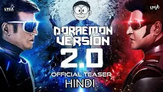 2.0 official teaser in hindi Doraemon version by Mashup with SD