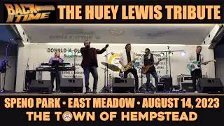 Back In Time (A Huey Lewis Tribute) Performing at Speno Park