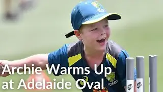 Archie warms up at Adelaide Oval with the Australian Cricket Team