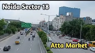 Noida Sector 18 Atta Market noida