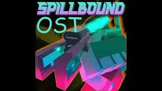 Spillbound Defense OST - Subsume