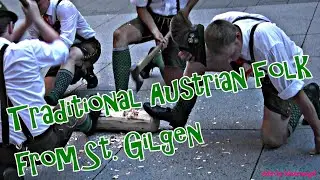 WHERE THE ALPS DANCE - Traditional Austrian Folk in St. Wolfgang