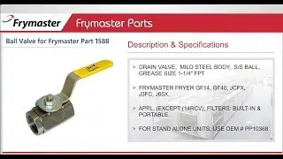 Frymaster Parts Ball Valve 1588 || Restaurant Equipment Parts