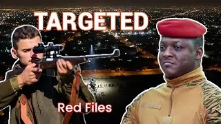 BURKINA FASO Claims an Assassination Attempt - Here are Facts We Know.. Red File.