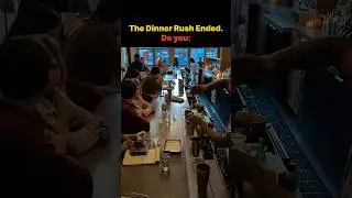 The Dinner Rush Ended. Do You:  #cook #chef #kitchen #bar #server #bartender #funny #viral #memes