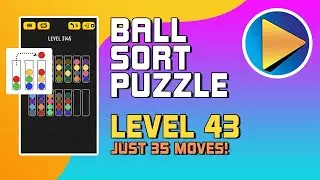 Ball Sort Puzzle Level 43 Walkthrough [35 Moves!]