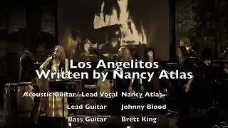LYRIC VIDEO for Los Angelitos - The Nancy Atlas Project LIVE at Baystreet Theater January 13, 2018