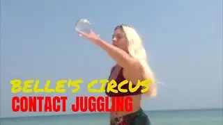 Belle's Circus // Contact Juggling // Book at Warble Entertainment