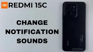 Redmi 15C: How To Change Notification Sound