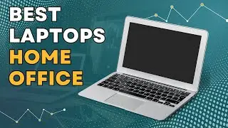 Top Tech for Home Comfort: The Best Laptops for Your Living Space