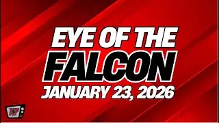 Eye of the Falcon - Friday, January 23, 2026