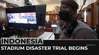 Indonesia: Five men on trial over stadium stampede disaster