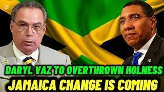 JAMAICA 🇯🇲 PM ANDREW HOLNESS IN TROUBLE!... DARYL VAZ TO OVERTHROW HIS GOVERNMENT? #jamaica 